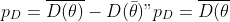 p\_D = \\overline{D(\\theta)} - D(\\bar{\\theta})